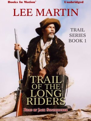 cover image of Trail of the Long Riders